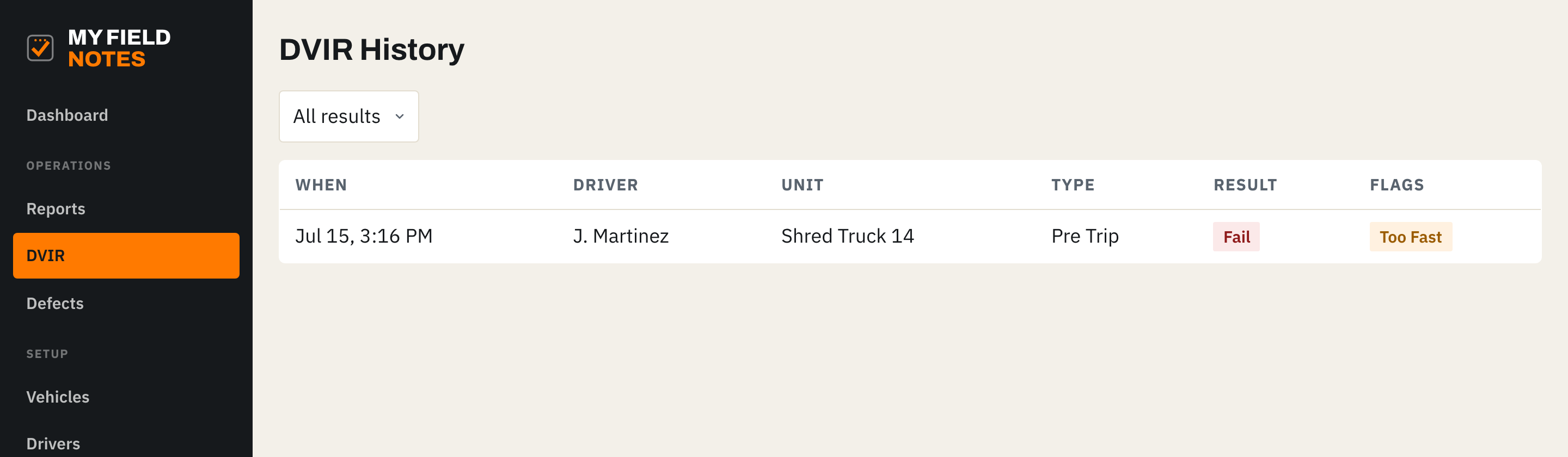 DVIR history with result and a Too Fast flag on a rushed inspection