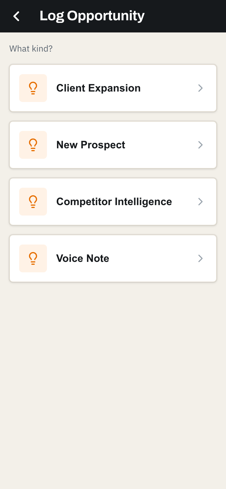 Opportunity type picker: Client Expansion, New Prospect, Competitor Intelligence, Voice Note